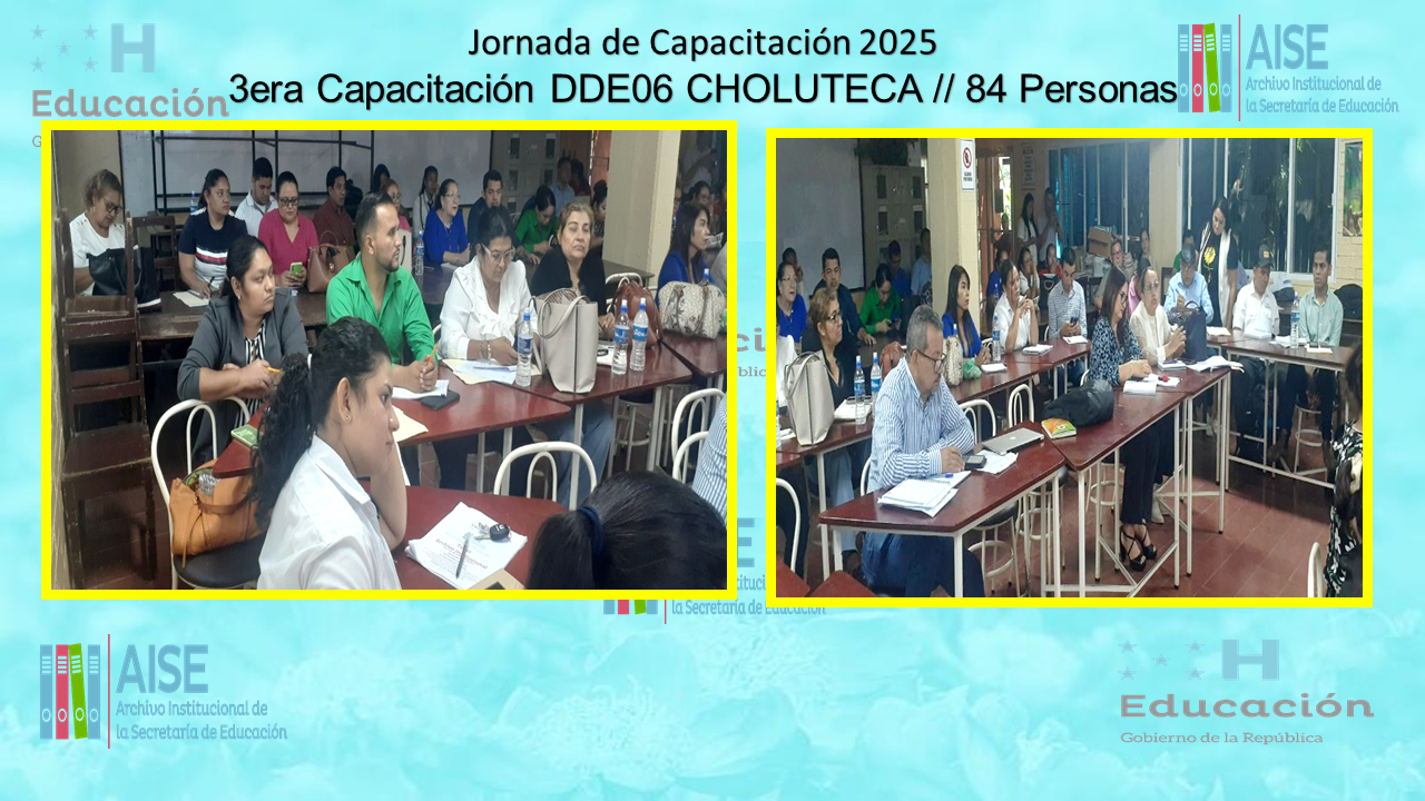 117.- CAPACITACIÓN DIRECCIÓN DEPARTAMENTAL DE CHOLUTECA DDE06 2025