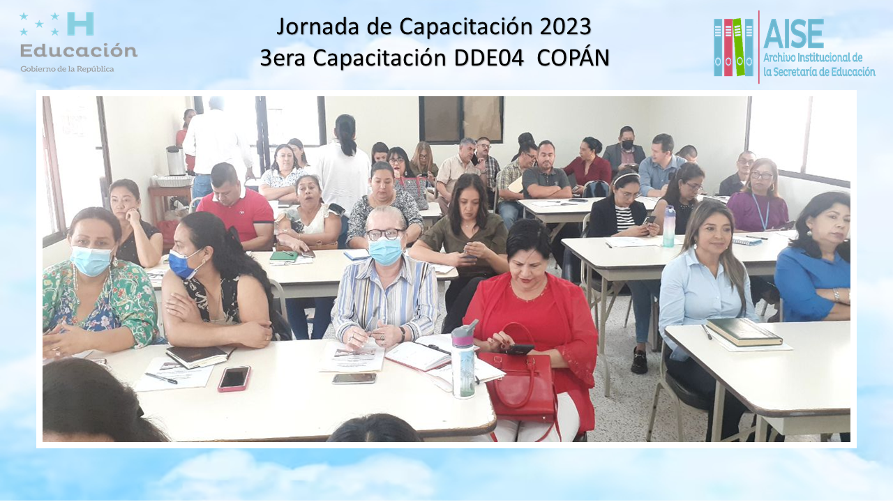 71.- 3Era Jornada de Capacitación DDE04 COPÁN