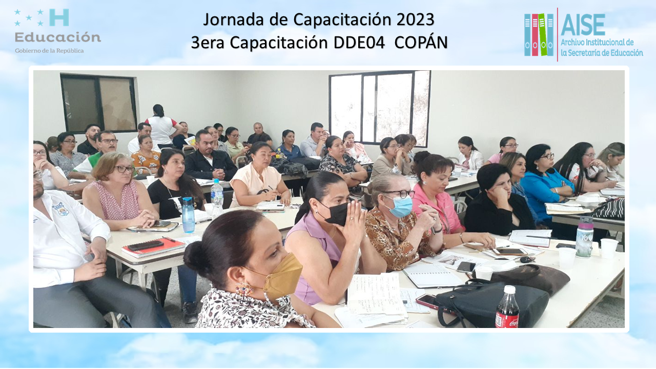 71.- 3Era Jornada de Capacitación DDE04 COPÁN