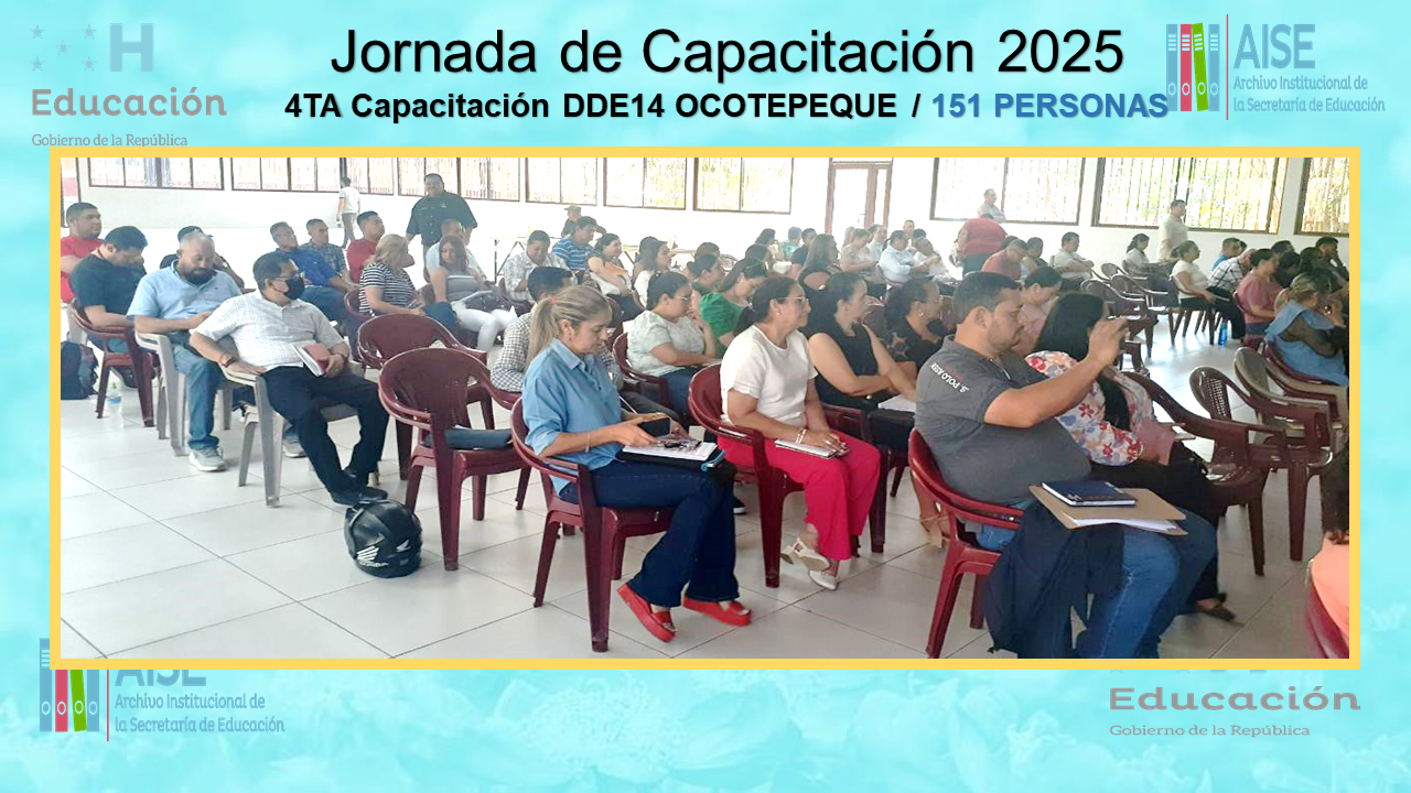 107.- CAPACITACION DDE14 OCOTEPEQUE 2025