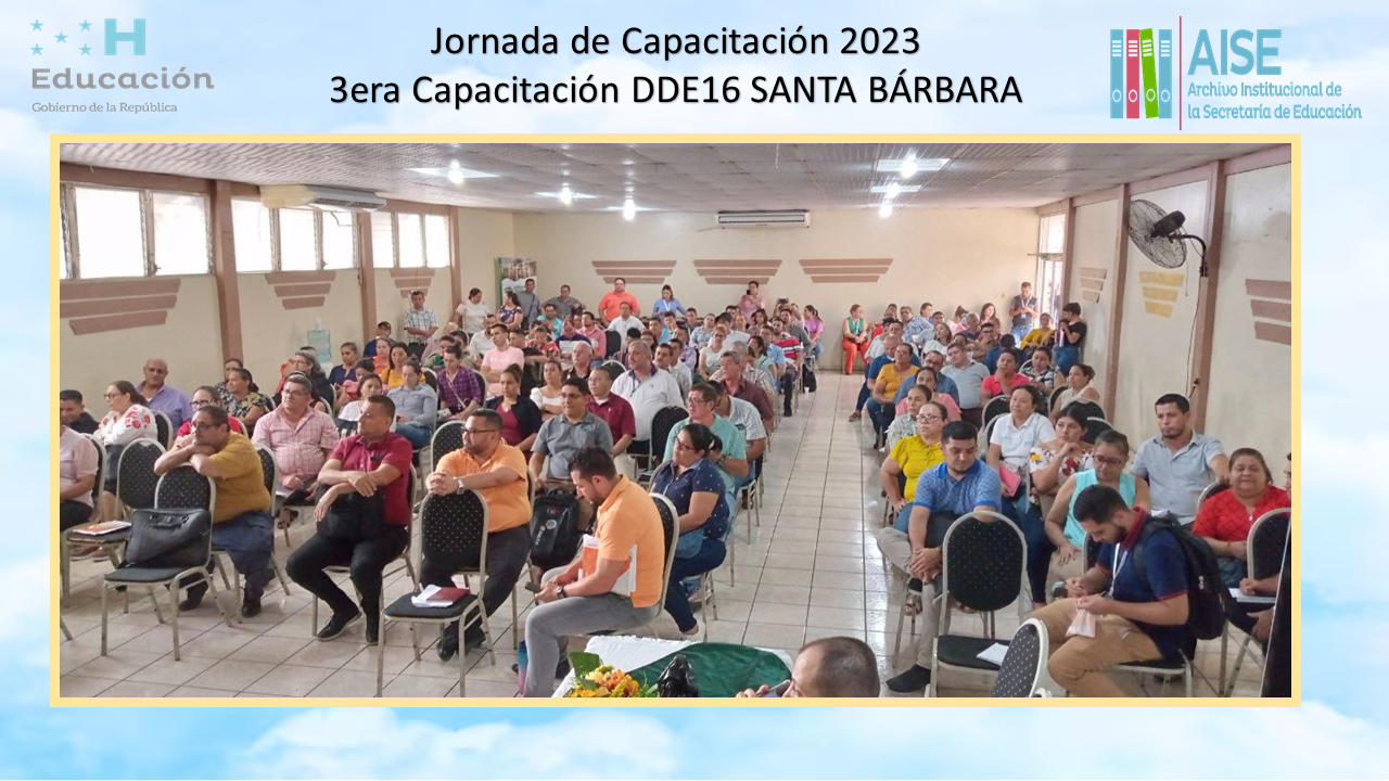 73.- 3era Jornada de Capacitación DDE16  Santa Bárbara