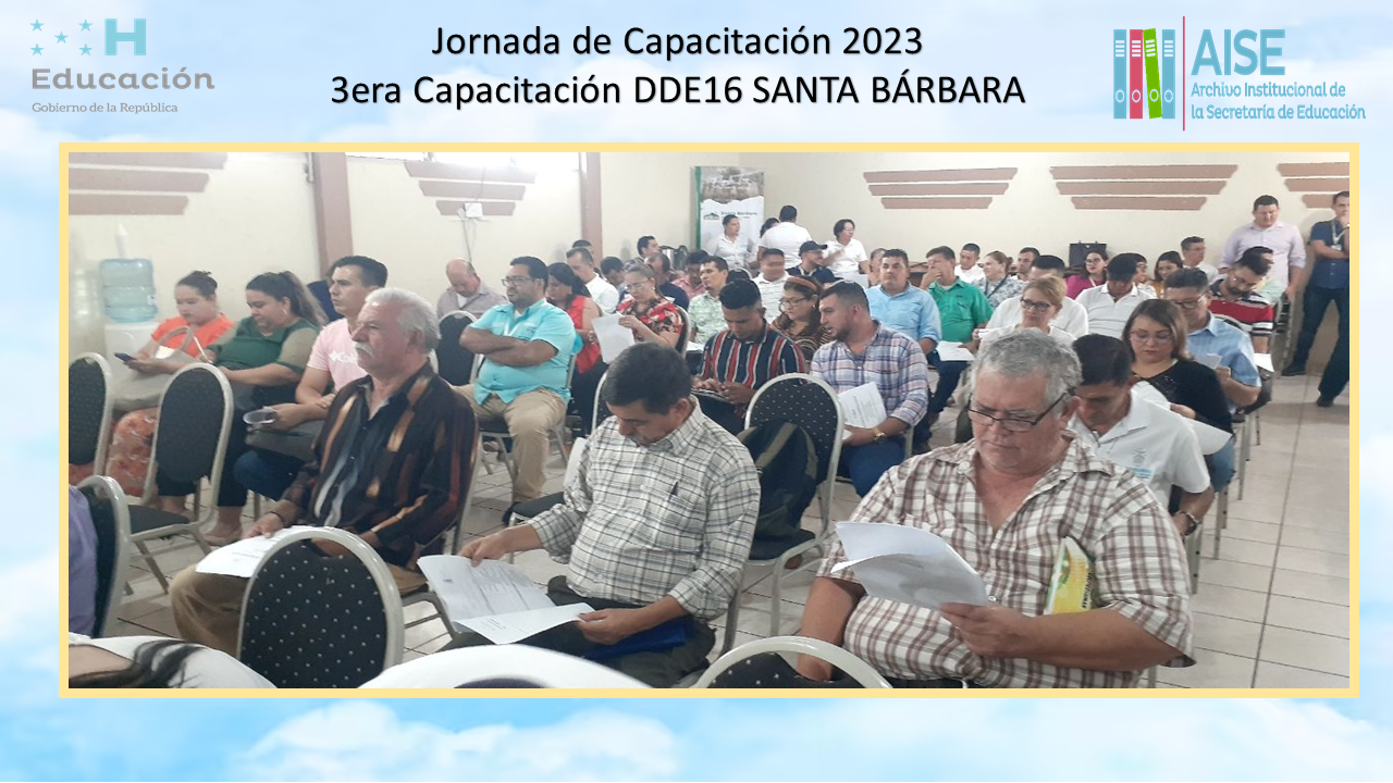 73.- 3era Jornada de Capacitación DDE16  Santa Bárbara