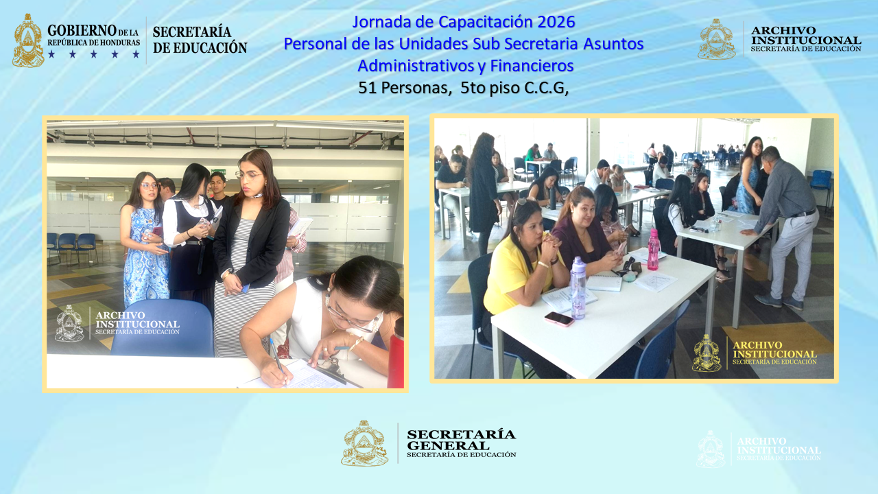 120.- CAPACITACIÓN PERSONAL DE LA SUB SECRETARÍA DE ASUNTOS ADMINISTRATIVOS Y FINANCIEROS
