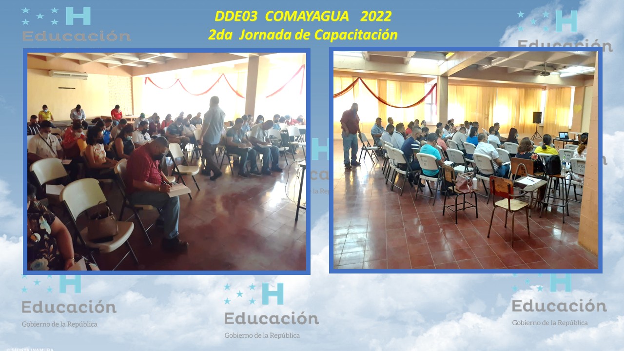 62.- DIRECCIÓN DEPARTAMENTAL DE COMAYAGUA  DDE 03  2DA JORNADA DE CAPACITACIÓN 