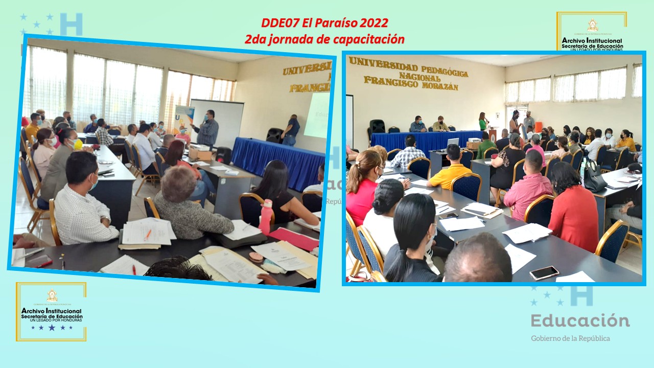 53.- DIRECCIÓN DEPARTAMENTAL DE EL PARAÍSO DDE07   2DA JORNADA DE CAPÁCITACION 2022