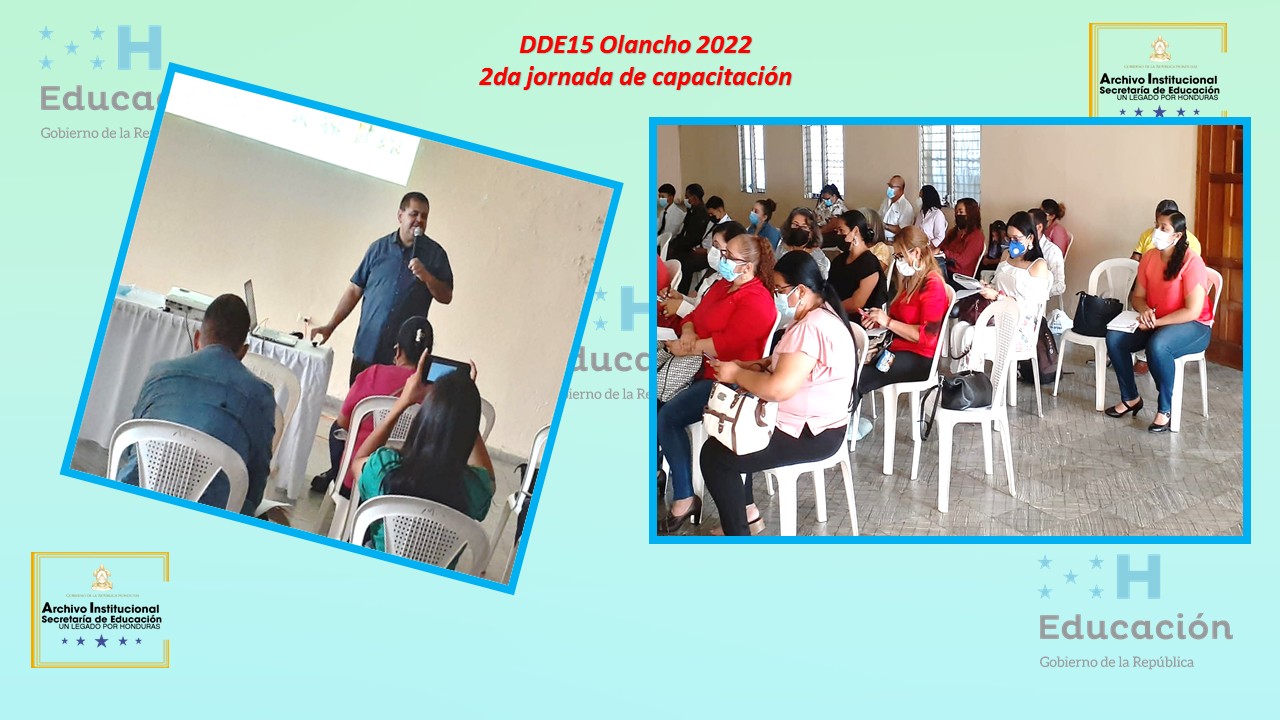 52.- DIRECCIÓN DEPARTAMENTAL DE OLANCHO DDE15    2DA JORNADA 2022 