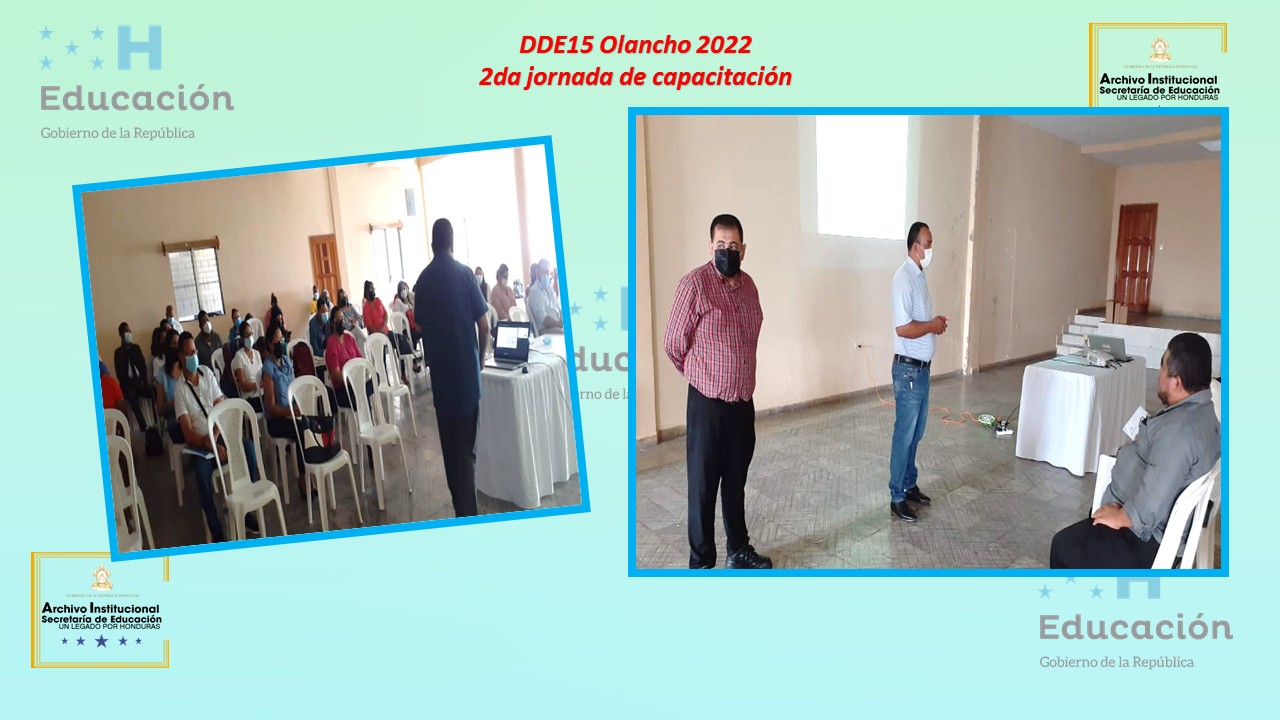 52.- DIRECCIÓN DEPARTAMENTAL DE OLANCHO DDE15    2DA JORNADA 2022 