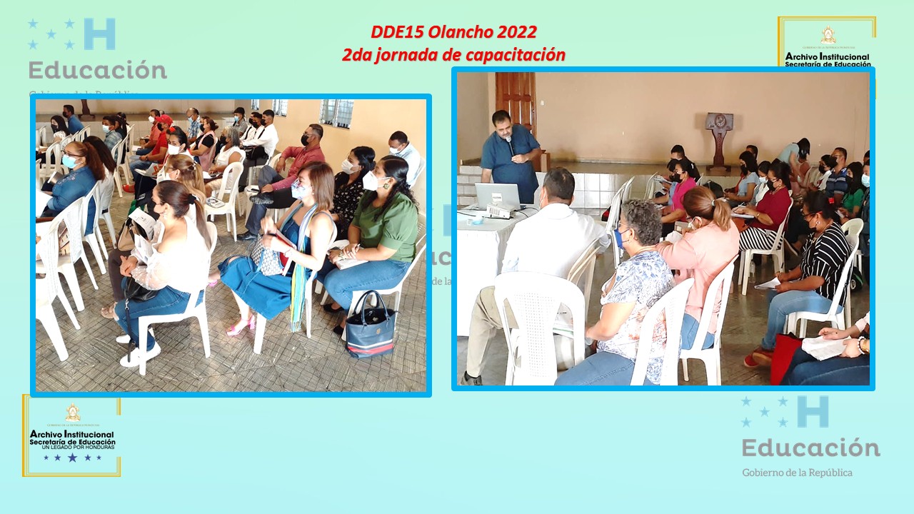 52.- DIRECCIÓN DEPARTAMENTAL DE OLANCHO DDE15    2DA JORNADA 2022 