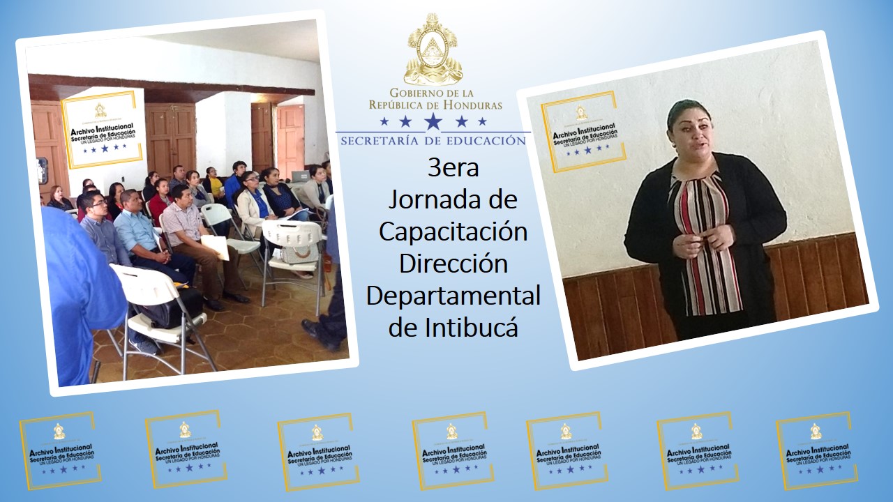 47.- Dirección Departamental DDE10 INTIBUCÁ  3era Jornada 2020