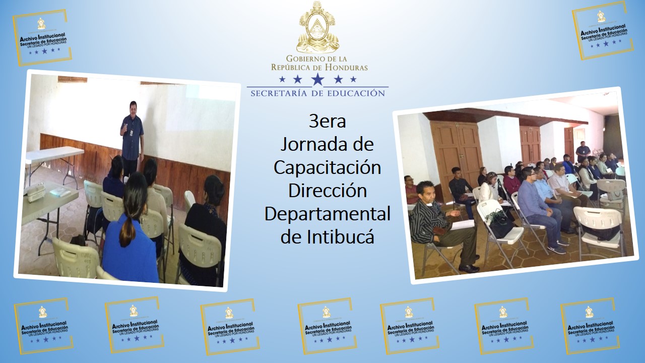 47.- Dirección Departamental DDE10 INTIBUCÁ  3era Jornada 2020