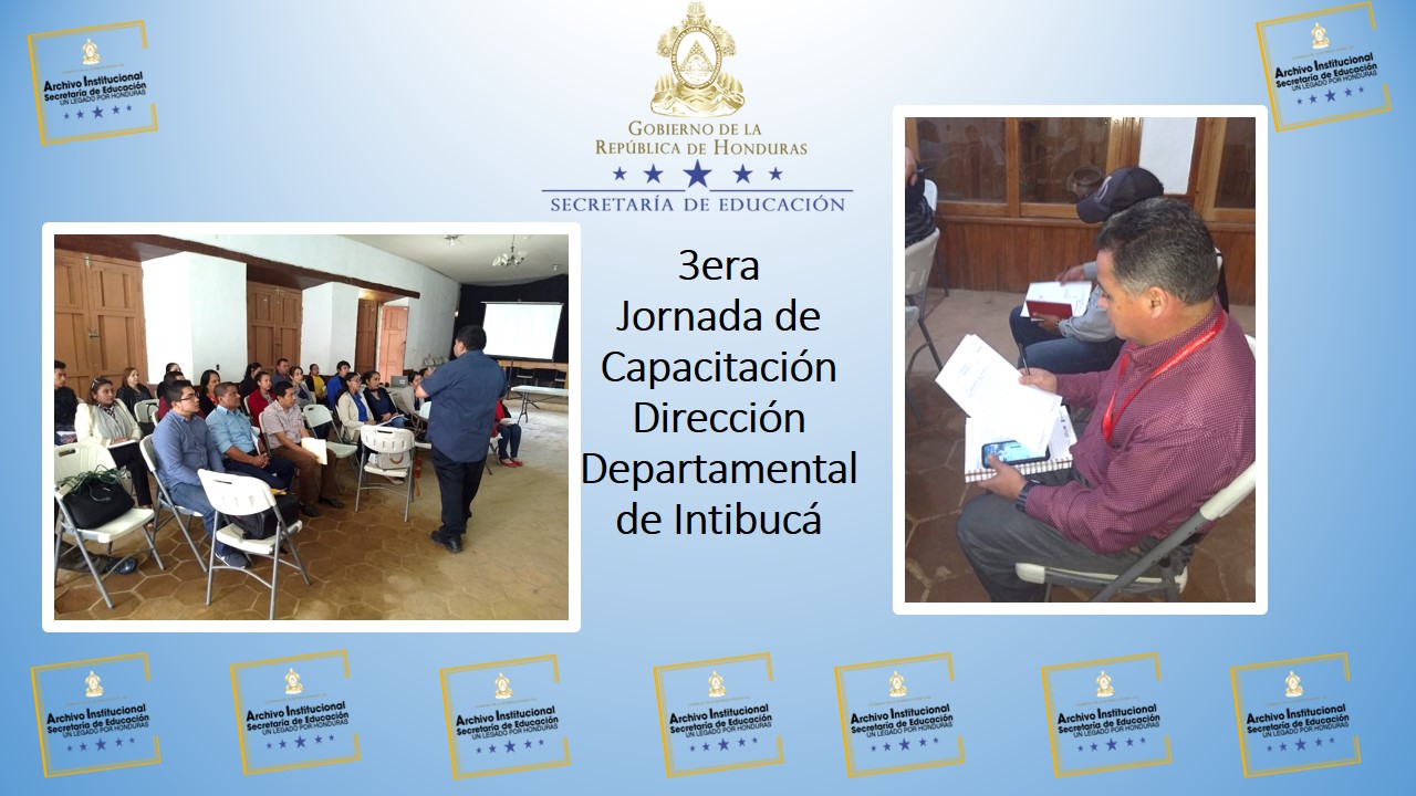 47.- Dirección Departamental DDE10 INTIBUCÁ  3era Jornada 2020